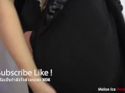 Melon Ice - รีบมีอะไรกับแฟนเพื่อน (ถ่ายที่บ้านเพื่อน) Sex with a friend's boyfriend NTR 16/16