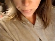 How I walk around in my stb mother in laws house 1/16