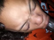 Make up Head sloppy toppy deep throat GaG Swallow 8/16