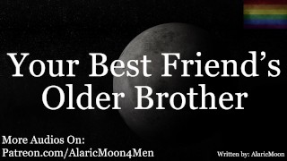 M4M - Your Best Friend's Older Brother Found Your OnlyFans [Erotic ...