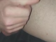 Friend recording close up of my cumshot and piss