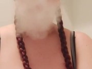 Smokey pigtail slut smokes for you