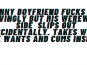 [M4F] AUDIO: Funny Boyfriend fucks you lovingly and accidentally lets his beast side slip out