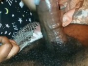 EBONY TONGUE RING LICKS DADDY FAT DICK AS SHE STROKES CUM OUT!!!!!!! 6/16