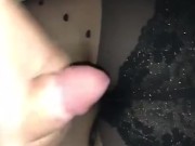 Cum on black panties with nylon Black legs, pantyhose 8/16