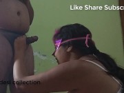 Getting Fucked By Huge Desi Dick 7/16