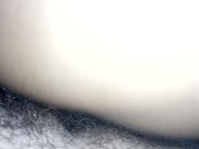 Delicious pussy entering the dick very close part 1 16/16