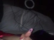 Wife playing in my dick hole 14/16