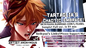 Tartaglia - CRAZED & CHAOTIC [Erotic Audio] [Genshin Impact] [Female Listener]