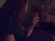 Excited to suck daddy's dick part 1 (camera 2) girl smoking and cuddling 10/16