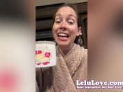 Interruption getting ready to fuck, spreading my legs after great sex, SO frustrated with catfish scammers & more - Lelu Love 2/16