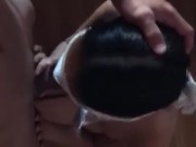 morena estando vendada me chupa la pija y se atraganta! 4/16