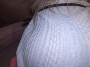 Hot Girl POV Blowjob Tight Pussy Fuck And Cumshot ! 5/16