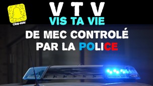 Vis ta vie de mec contrôlé par la police ! Domination Audio Français