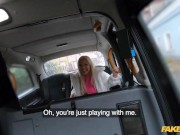 Fake Taxi Hot Blonde Blondie Fesser shows off her huge boobs and top rated big ass 3/16