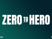 Zero to Hero Episode 1: Aiden Ashley