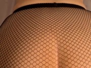 My Tight Pussy Lips Make Him Cum On My Ass And Fishnets 3/16