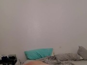 I came to bed humping and ass fucking  15/16