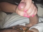 EARLY SUNDAY MORNING HANDJOB 11/16