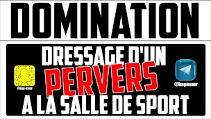 Dressage D'un PD pervers a la salle de sport ! / Audio porno Français domination