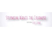 Stepmom Wants The Creampie - S1:E3 1/16