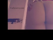 The butt in the window!  7/16