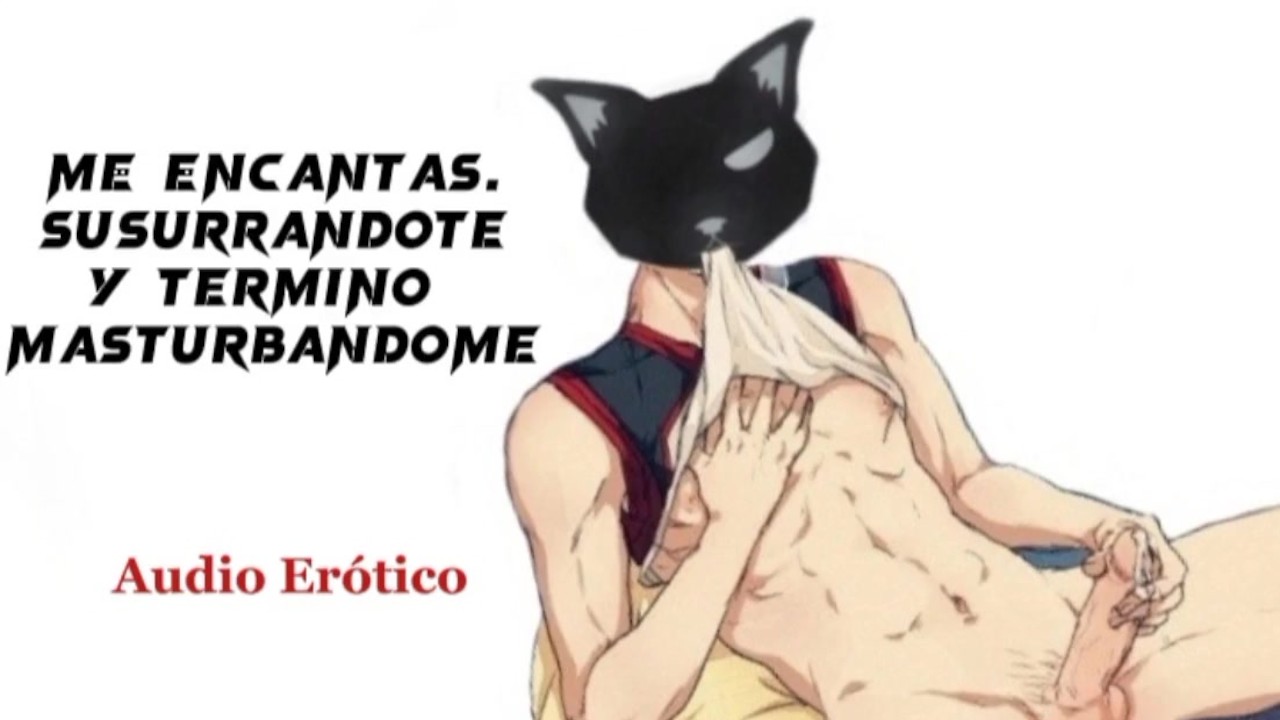 whispers and masturbate for you [ASMR] [Male voice]