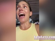 Teasing & denying you in between behind the scenes adventure clips & finally spreading wide closeups JOI - Lelu Love 3/16