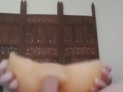 (TRAINING) Fucking Fake Pussy Like Its Your Wife's