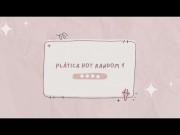 Platica Hot Random 1 (solo audio)