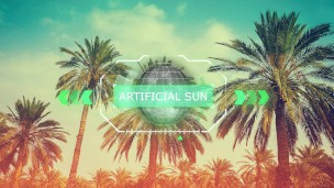 Dany X : Articial Sun Trailer