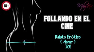 Follando en el cine - Relato Erótico - ( ASMR ) - Voz y gemidos reales