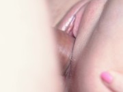 MEGA CREAMPIE - Close Up Pussy Fuck & Juicy Teen Orgasm 9/16