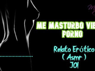 Me masturbo viendo porno – Relato Erótico – ( ASMR ) – Voz y gemidos reales