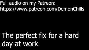 DADDY FUCKS YOU AFTER A LONG DAY AT WORK