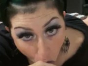 Sexy Emo Goth girl POV sucks licks swallows and clears chamber 16/16
