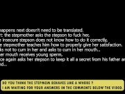 -Stop,you're my stepmother,we shouldn't do this! -Shut up,get your dick out and fuck me motherfucker 8/16