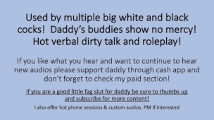 Boy gets used by Daddy and his buddies Big White BWC and Big Black BBC. Dirty talk Roleplay