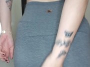 changing leggings, showing big ass 16/16