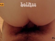 Mi cavalca con il suo culo e mi ricaca la sborra sul cazzo! 💦💦🔥💥🔥💦💦 Pov amatoriale - LolAss 4/16