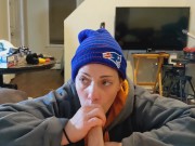 Every time the Patriots Lose, Heather Kane Sucks a Random Cock! 12/16