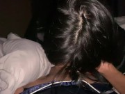 Hot asian sucked me woke me to an unexpected fuck!! 1/16