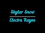 Cuties Electra and Skylar Crave Each Other 1/16