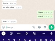 भाभी ने व्हाट्सप्प पे अपनी चूत दिखाई .whatsapp chat with bhabi 16/16