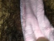 パンツの上からオナニー♡クリトリス責めまくりで染みを作ってイっちゃう剛毛素人【個人撮影】 10/16
