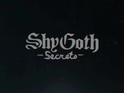 ShyGothSecrets Teaser - Mutual Masturbation on ShyGothSecrets 2/16
