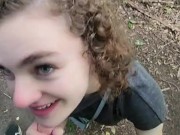 Blowjob while walking through the trees!