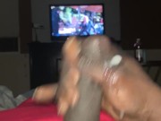 Masterbate while watching a video 16/16