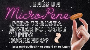 Mini Audio Humillante Para Pitocortos Exhibicionistas | Short Audio Only | SPH