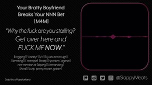 [M4M] Your Boyfriend Breaks Your NNN Bet [Audio]